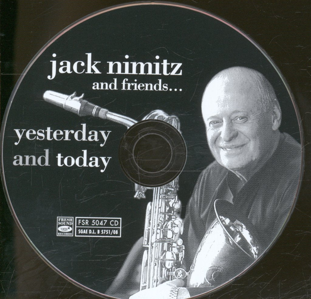 Jack Nimitz And Friends - Yesterday And Today - Cd