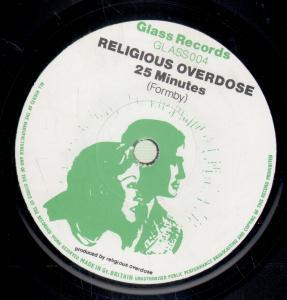 Religious Overdose - 25 Minutes - 7 Inch