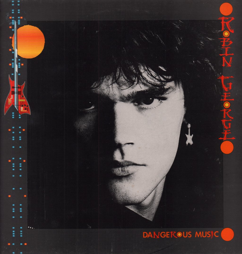 Robin George - Dangerous Music - Lp