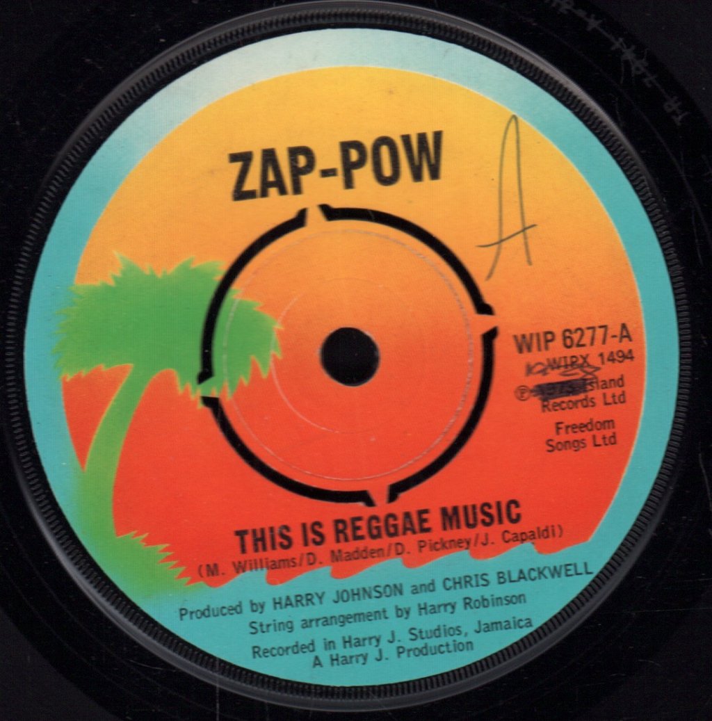 Zap Pow - This Is Reggae Music - 7 Inch