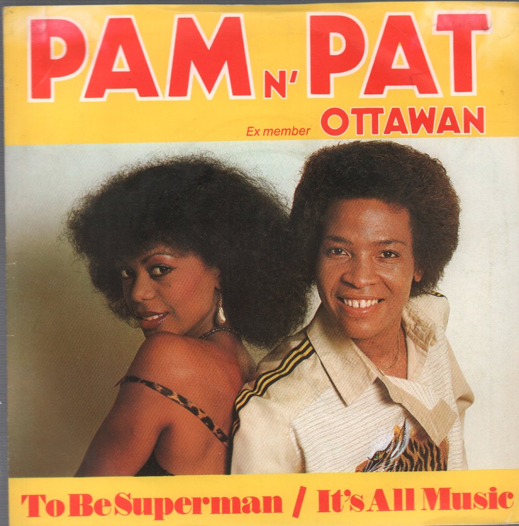 Pam N Pat - To Be Superman - 7 Inch