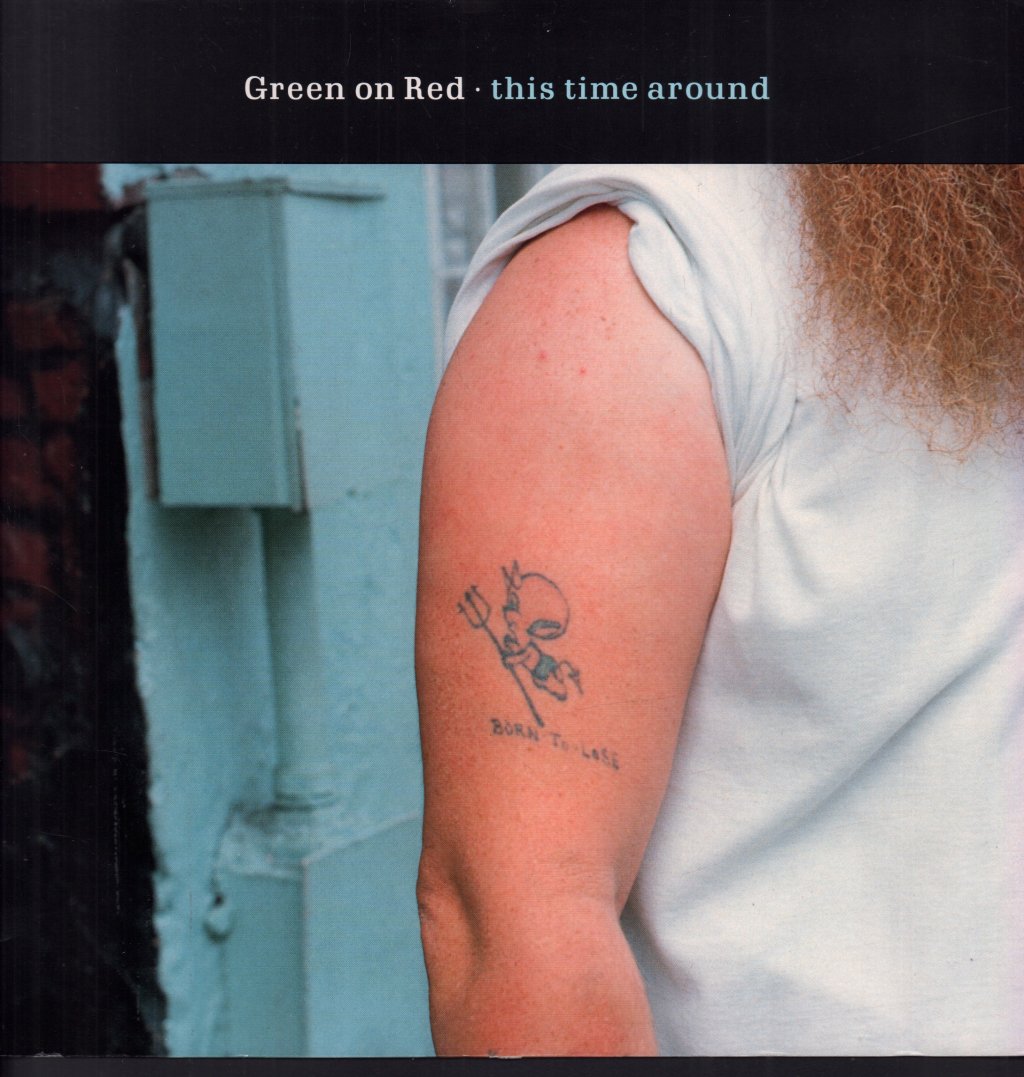Green On Red - This Time Around - 12 Inch