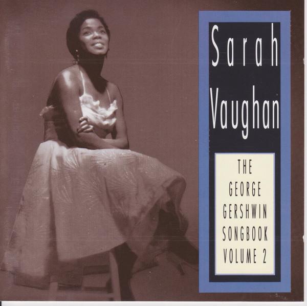 Sarah Vaughan - George Gershwin Songbook Volume 2 - Cd