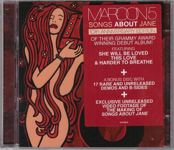 Maroon 5 - Songs About Jane (10th Anniversary Edition) - Cd