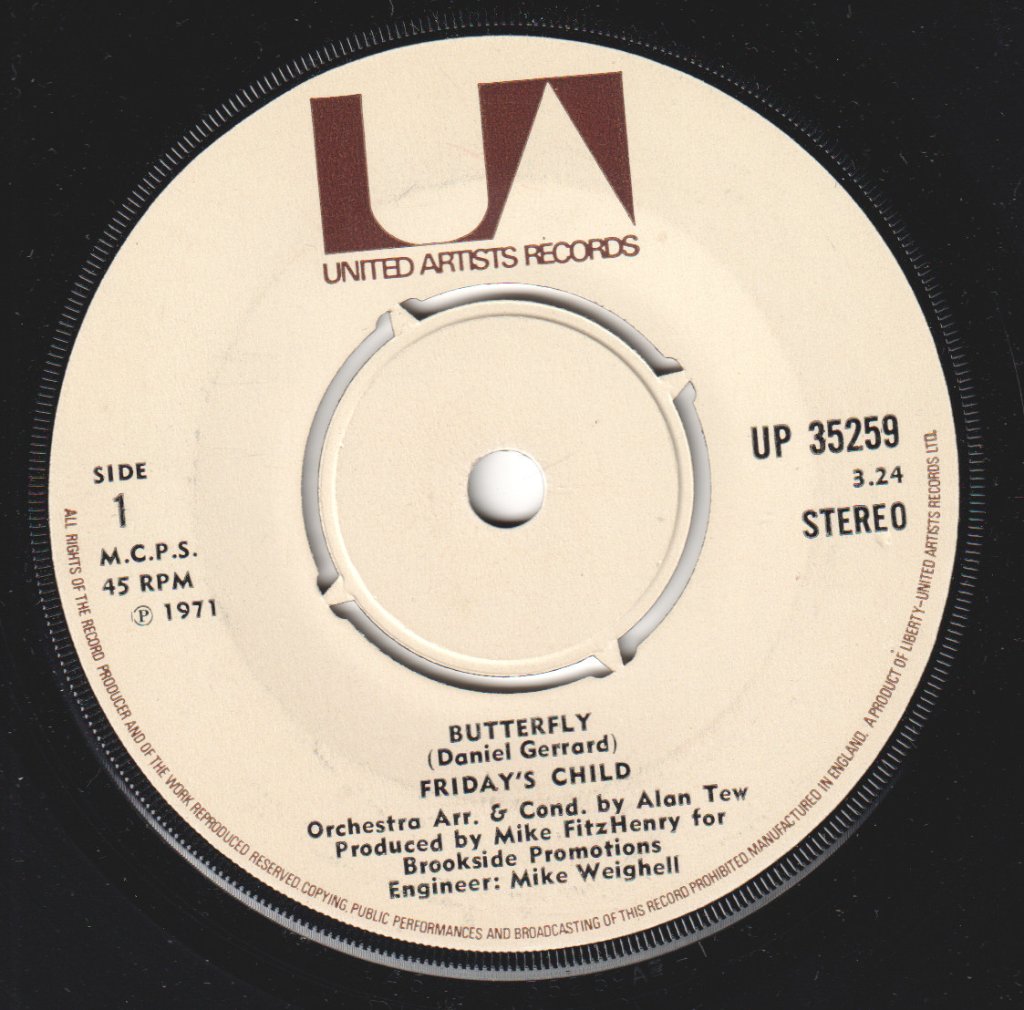 Friday's Child - Butterfly - 7 Inch