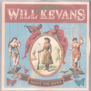 Will Kevans - Shoot You Down - Cdr