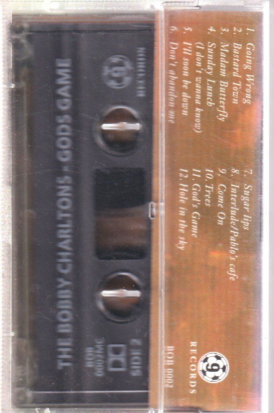 Bobby Charltons - God's Game - Cassette