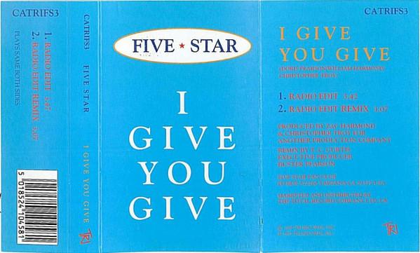 Five Star - I Give You Give - Cassette