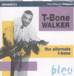 T Bone Walker - Alternate T-Bone - Cd