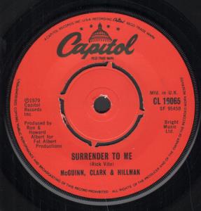 Mcguinn Clark & Hillman - Surrender To Me - 7 Inch