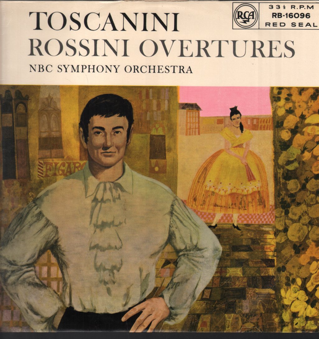 Arturo Toscanini / NBC Symphony Orchestra - Rossini Overtures - Lp