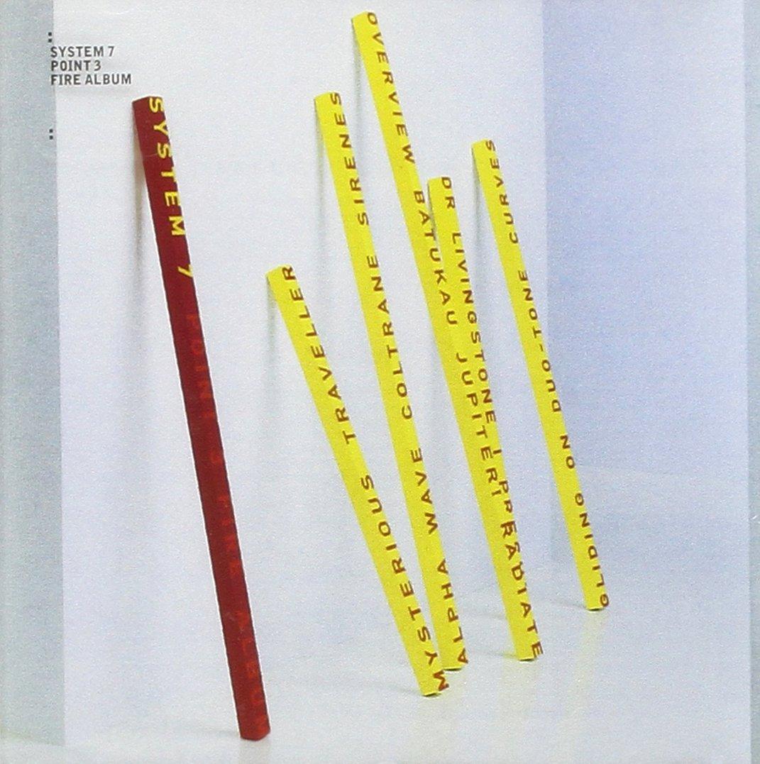 System 7 - Point 3 - Fire Album - Cd