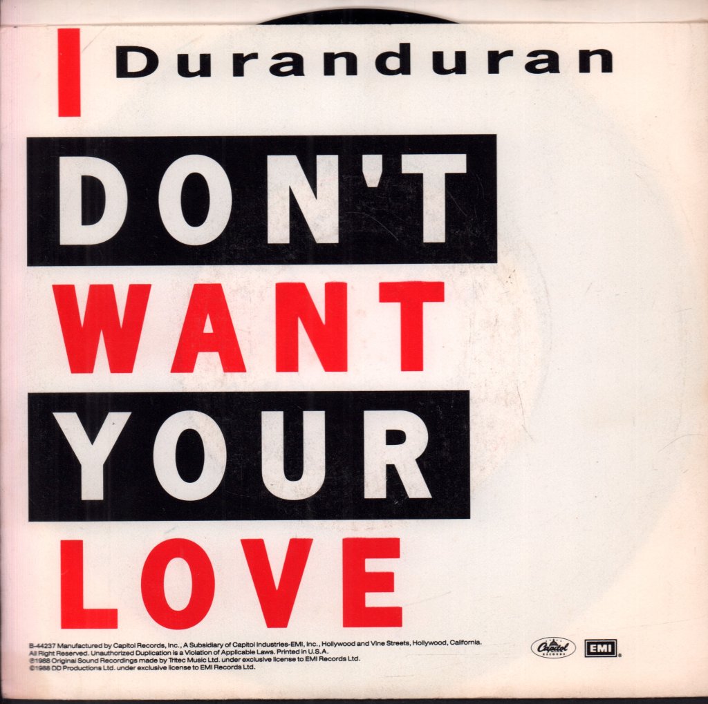 Duran Duran - I Don't Want Your Love - 7 Inch