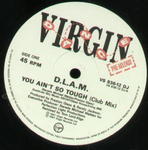 D.l.a.m. - You Ain't So Tough - 12 Inch