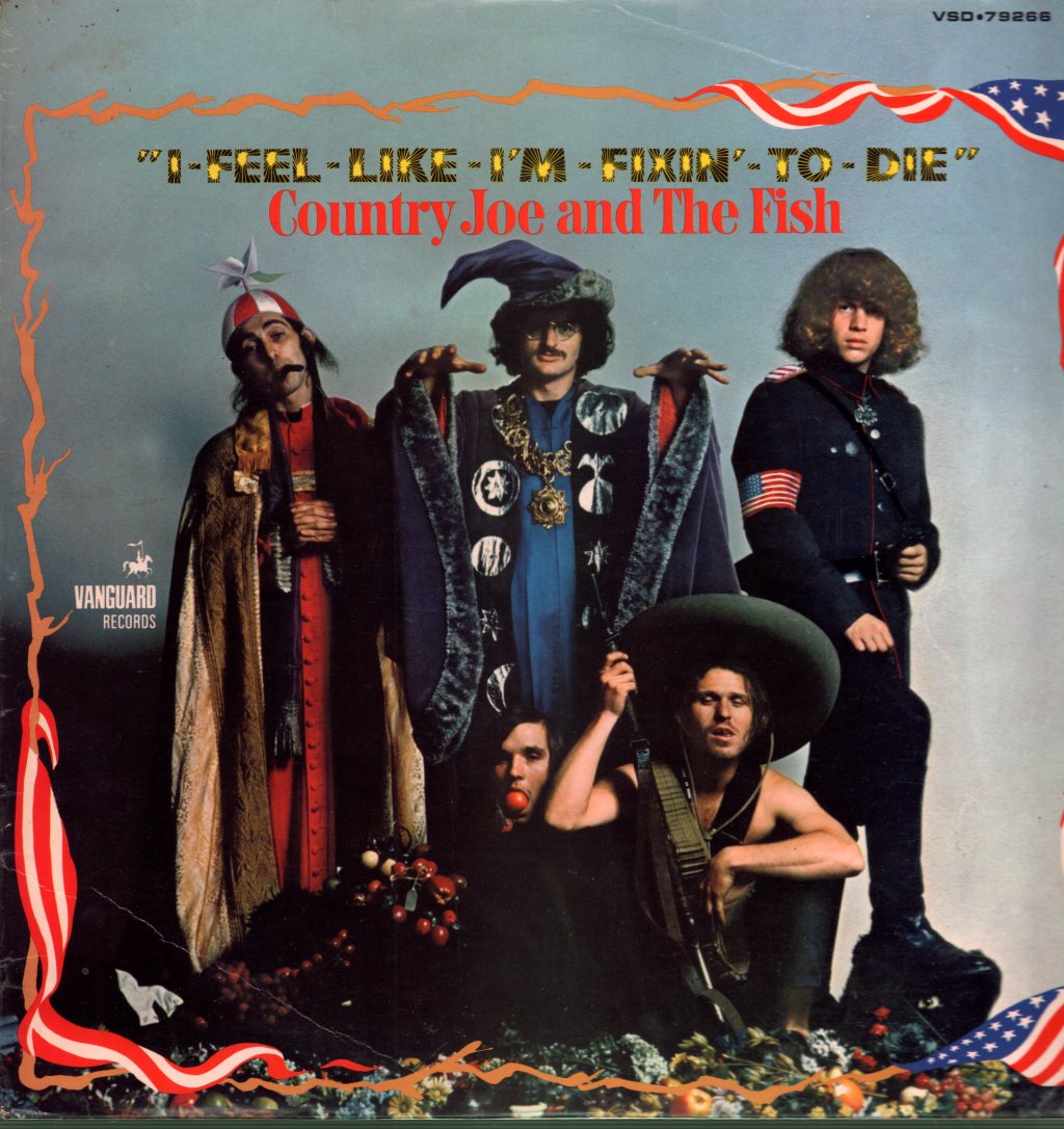 Country Joe And The Fish - I Feel Like I'm Fixin' To Die - Lp