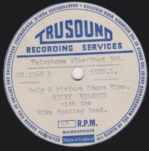 Ricky Valance With The Mike Bunting Band - Only A Picture Stops Time - 7 Inch