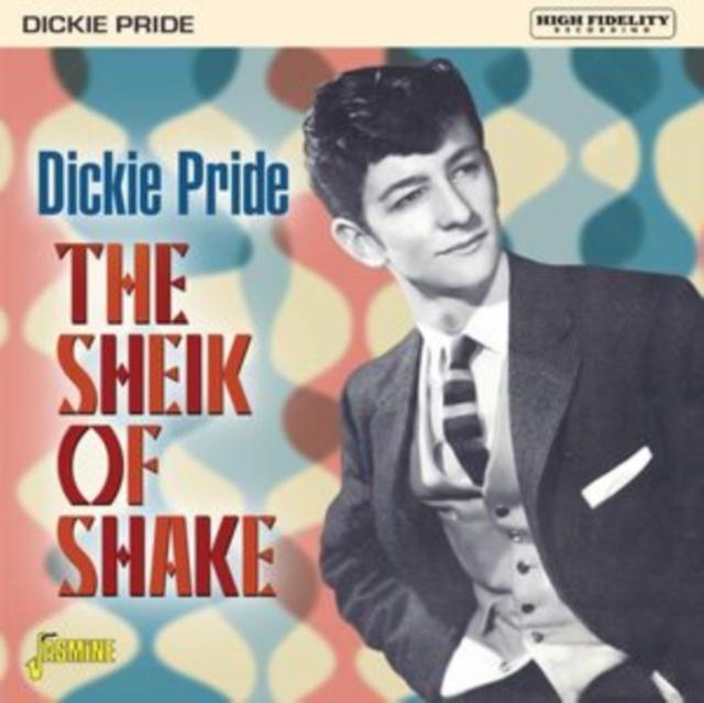 Dickie Pride - Sheik of Shake - Cd