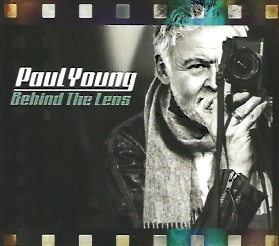 Paul Young - Behind The Lens - Cd