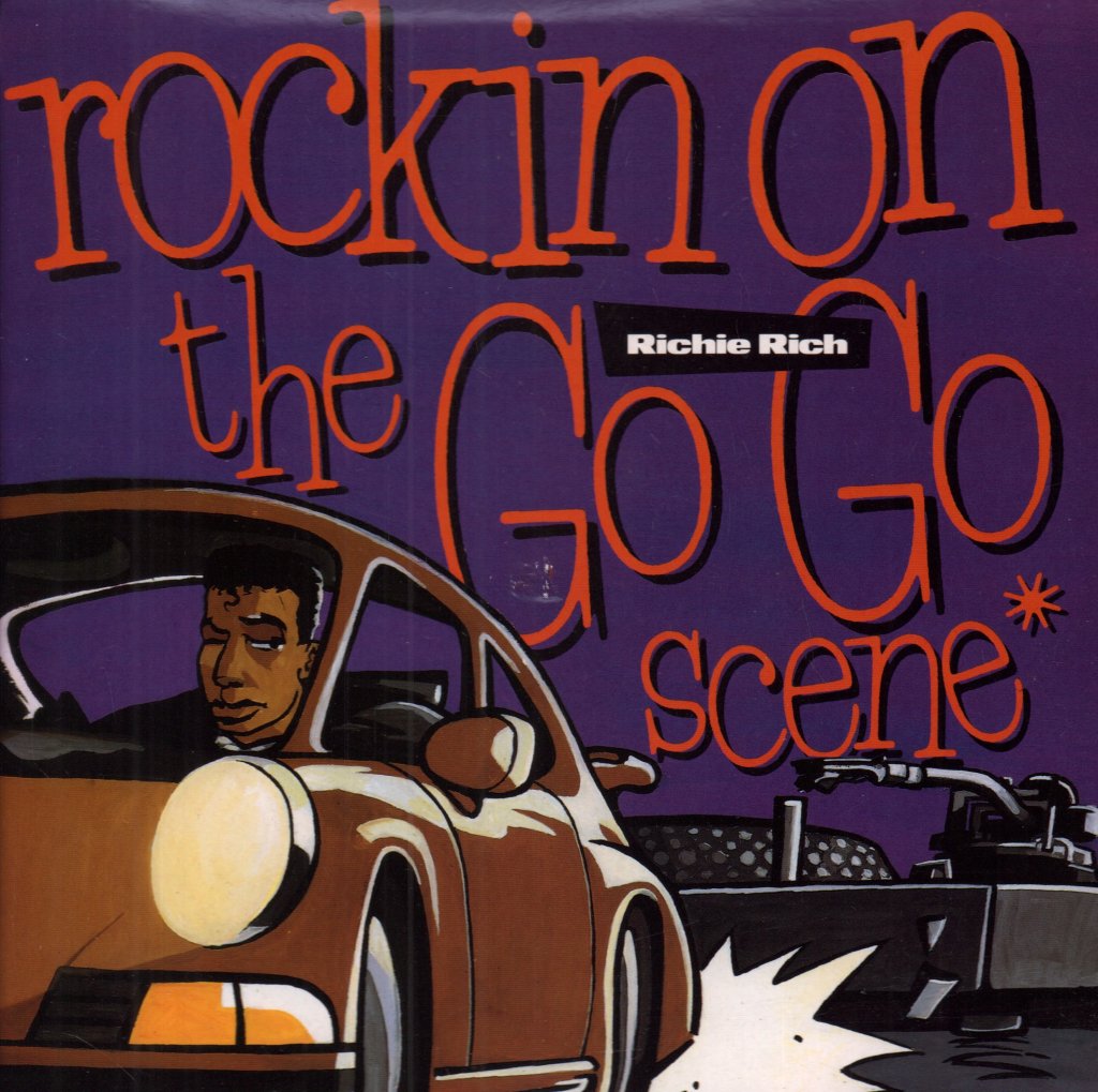 Richie Rich - Rockin On The Go Go Scene - 7 Inch