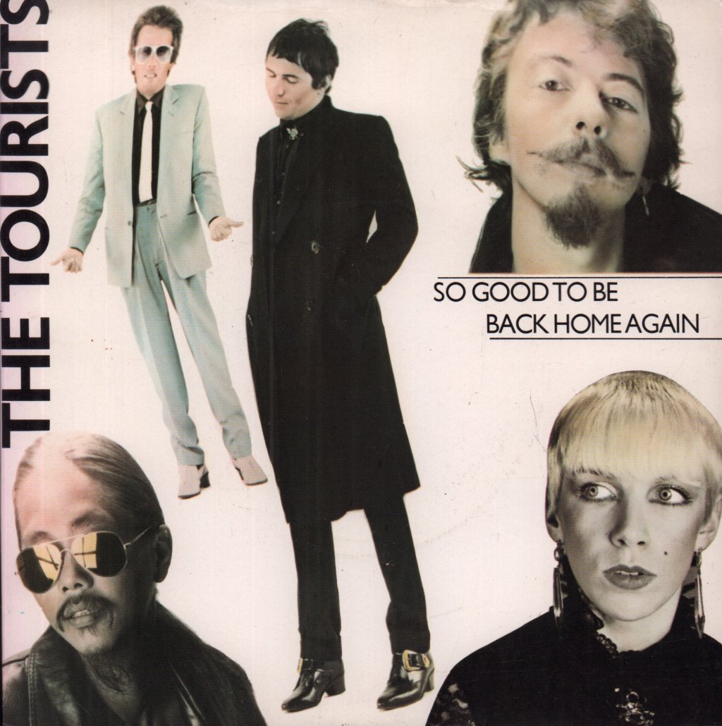 Tourists - So Good To Be Back Home Again - 7 Inch
