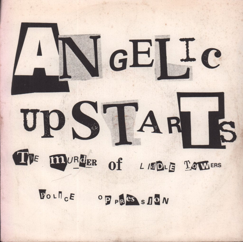 Angelic Upstarts - Murder Of Liddle Towers - 7 Inch