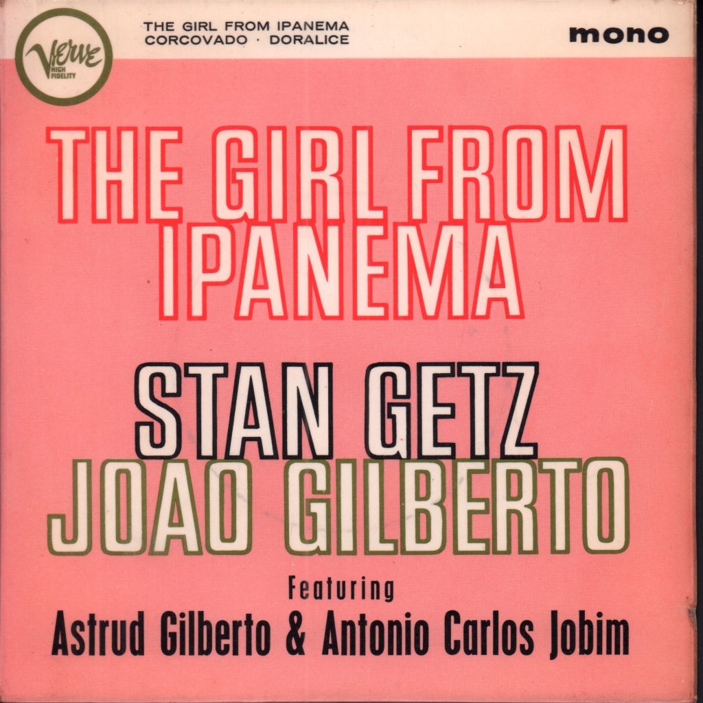 Stan Getz And Joao Gilberto - Girl From Ipanema - 7 Inch