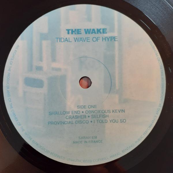 Wake - Tidal Wave Of Hype - Lp