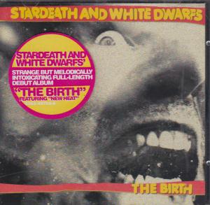 Stardeath And White Dwarfs - Birth - Cd