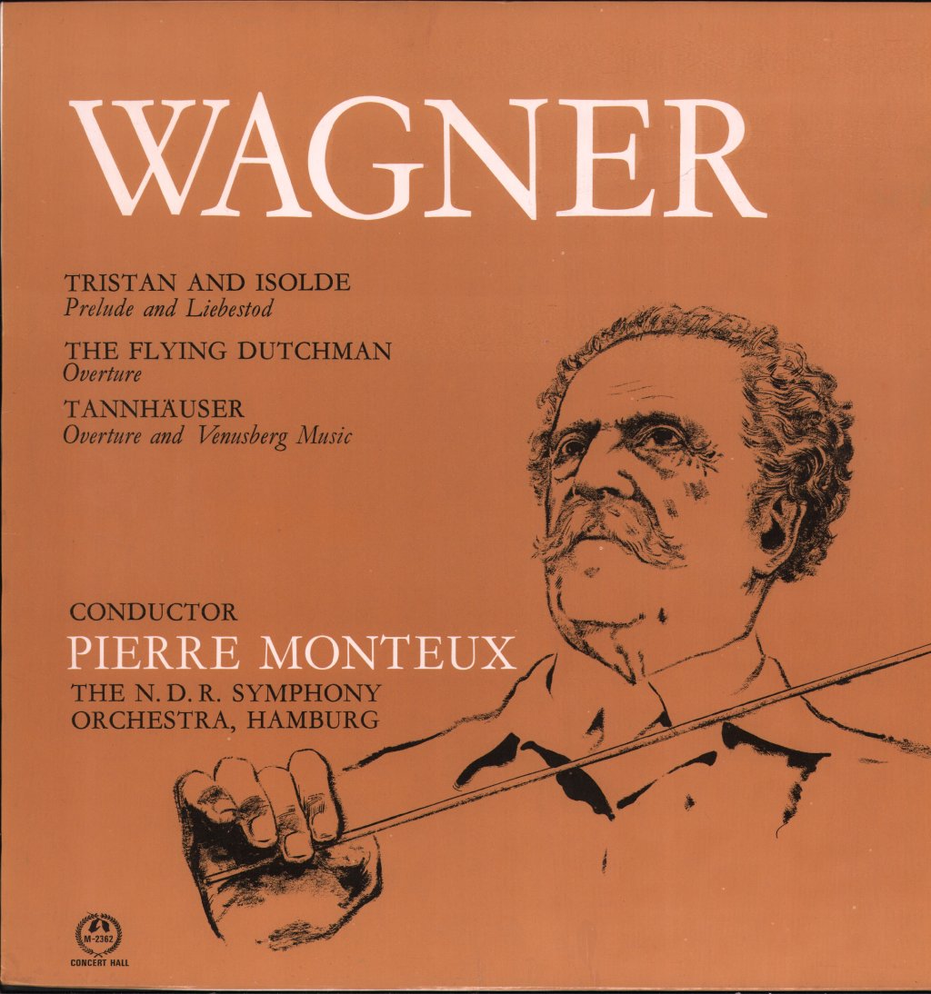 Pierre Monteux / N.D.R. Symphony Orchestra, Hamburg - Wagner - Tristan And Isolde / Flying Dutchman - Lp