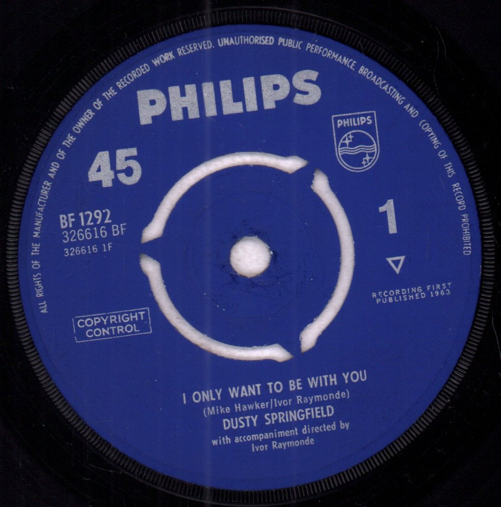 Dusty Springfield - I Only Want To Be With You - 7 Inch