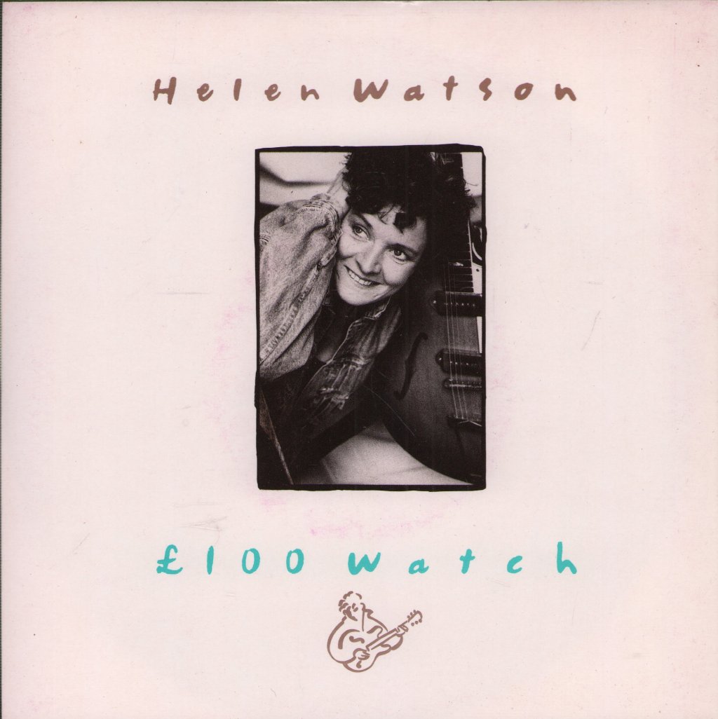 Helen Watson - £100 Watch - 7 Inch