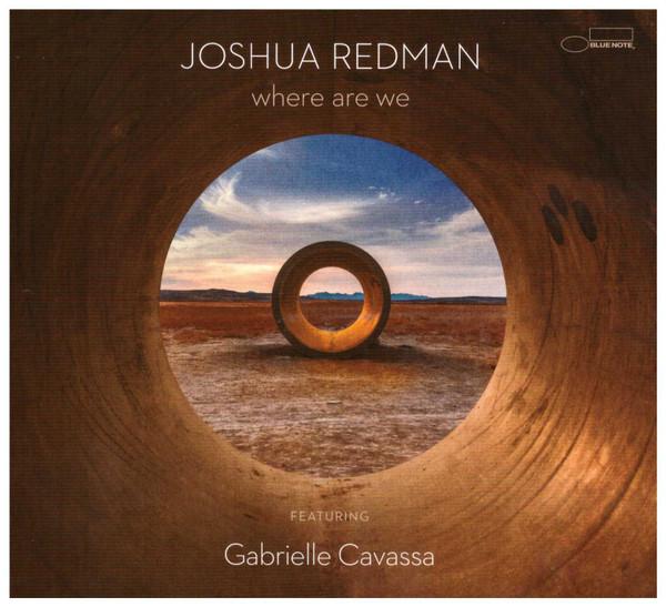 Joshua Redman - Where Are We - Cd