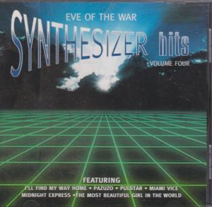 Eve Of The War Synthesizer Hits Volume 4 - Eve Of The War Synthesizer Hits Volume 4 - Cd