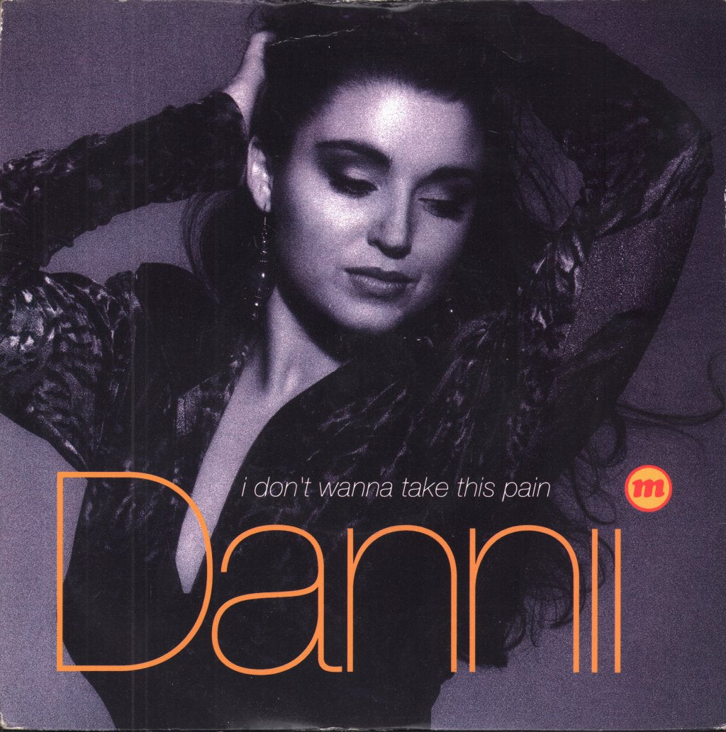 Dannii Minogue - I Don't Wanna Take This Pain - 7 Inch