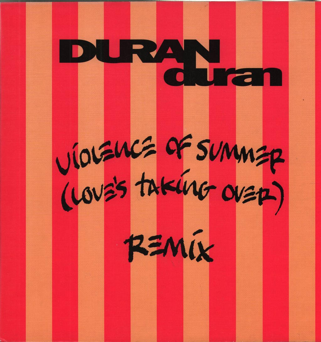 Duran Duran - Violence Of Summer - 12 Inch