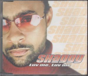 Shaggy - Luv Me Luv Me - Cd