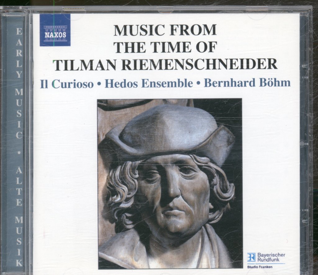 Il Curioso • Hedos Ensemble • Bernhard Böhm - Music From The Time Of Tilman Riemenschneider - Cd