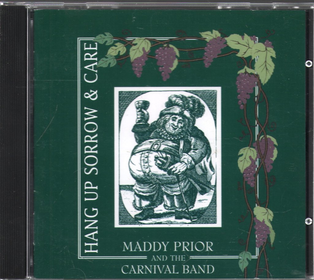 Maddy Prior With The Carnival Band - Hang Up Sorrow & Care - Cd