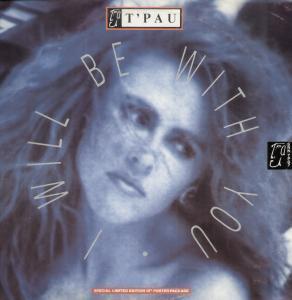 T'PAU - I Will Be With You - 12 Inch