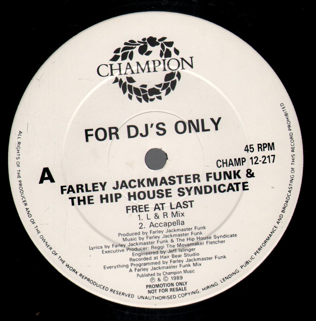 Farley Jackmaster Funk And The Hip House Syndicate - Free At Last - 12 Inch