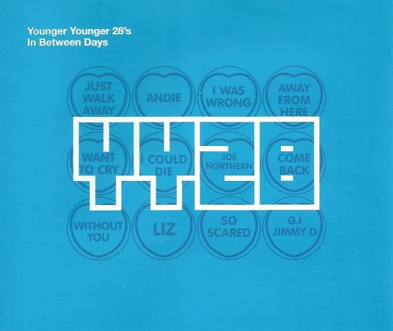 Younger Younger 28'S - In Between Days - Cd