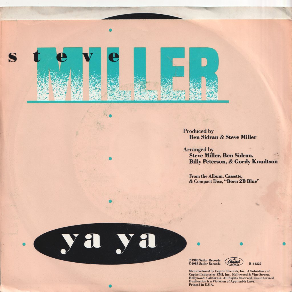 Steve Miller Band - Ya Ya - 7 Inch