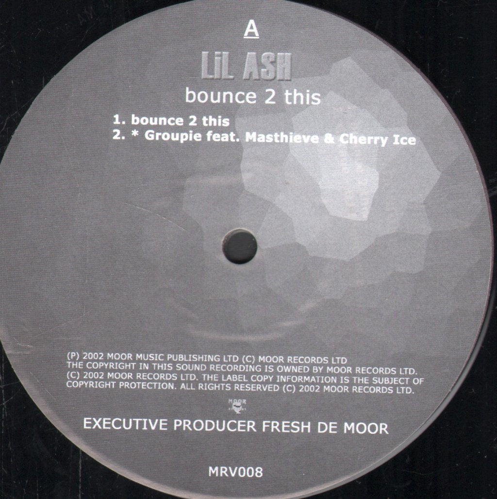 Lil Ash - Bounce 2 This - 12 Inch
