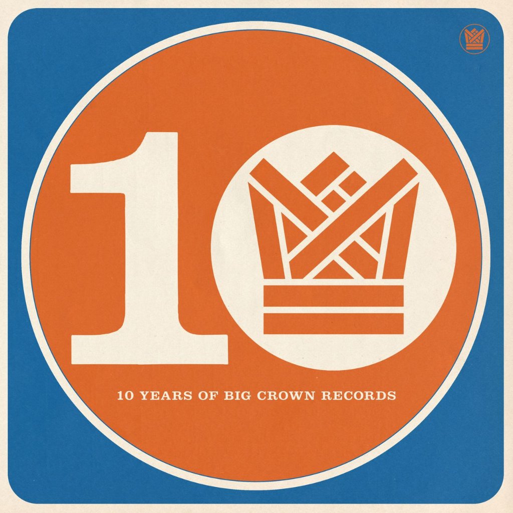 Various Artists - BCR10 - Ten Years of Big Crown Records - Double Lp