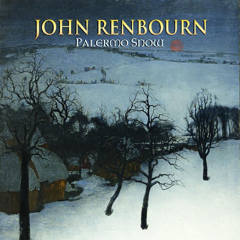 John Renbourn - Palermo Snow - Cd