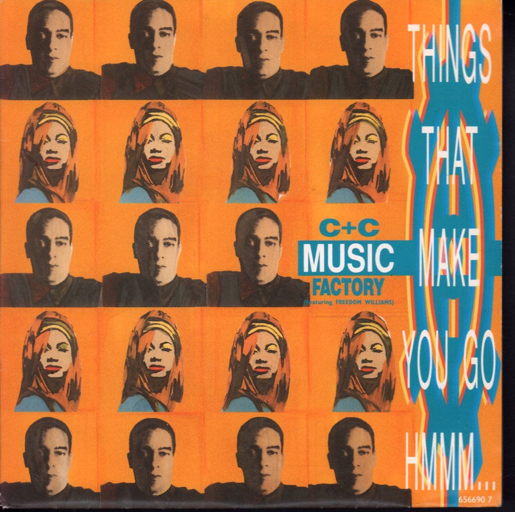 C & C Music Factory - Things That Make You Go Hmmm - 7 Inch