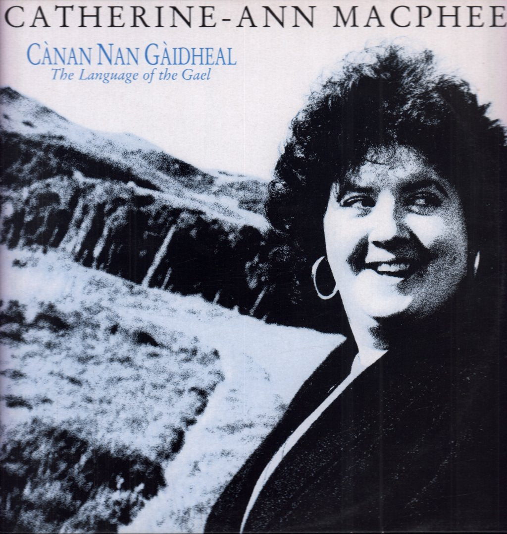 Catherine-Ann MacPhee - Cànan Nan Gàidheal The Language Of The Gael - Lp