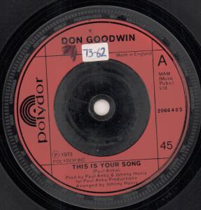 Don Goodwin - This Is Your Song - 7 Inch