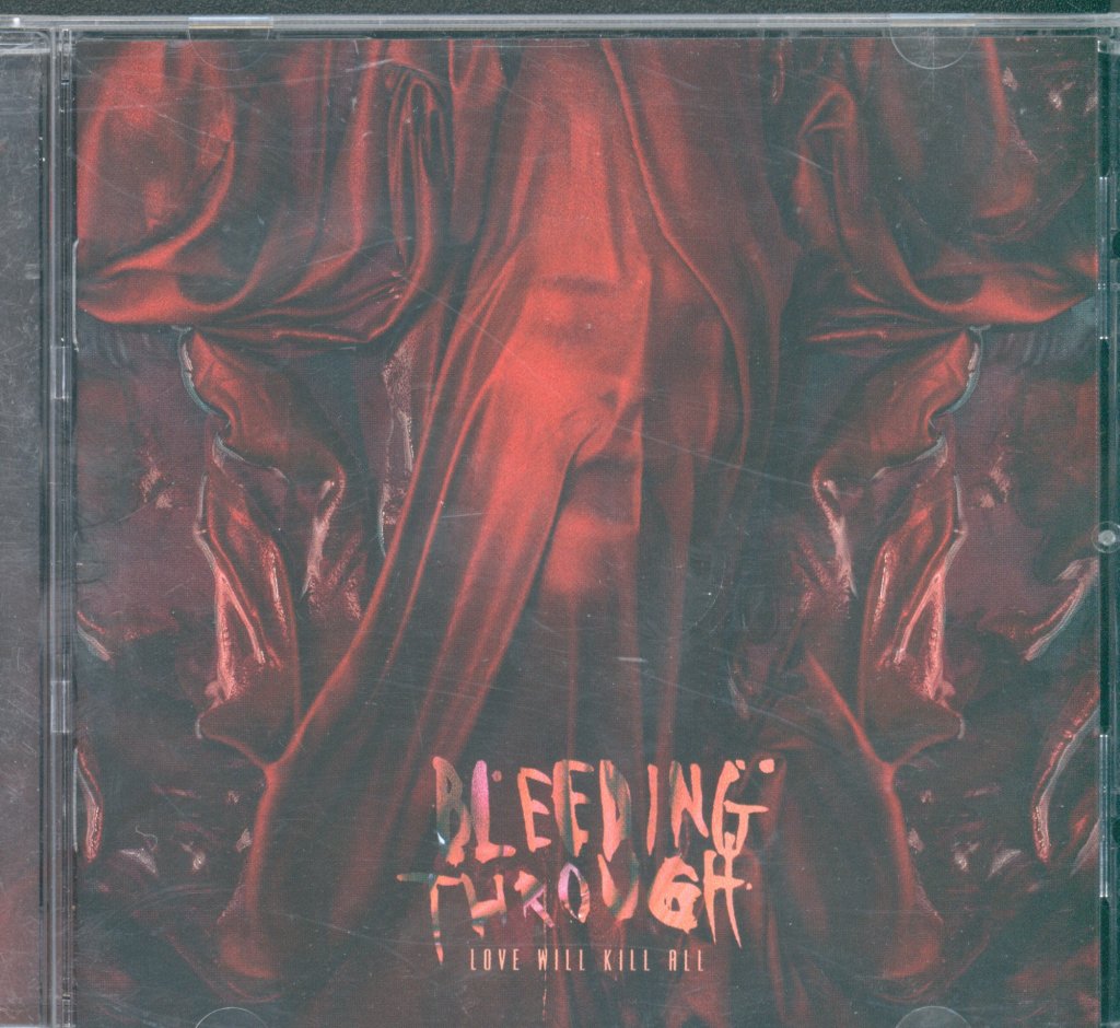 Bleeding Through - Love Will Kill All - Cd