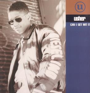 Usher - Can U Get Wit It - 12 Inch
